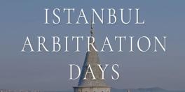 Curtea de Arbitraj Comercial International implicata in organizarea Istanbul Arbitration Days 2025