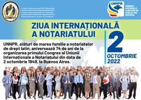 ZIUA INTERNATIONALA A NOTARIATULUI – UNNPR aniverseaza 74 de ani de la organizarea primului Congres al Uniunii Internationale a Notariatului. Presedintele UNNPR, Viorel Manescu: "Suntem implicati, alaturi de colegii notari din tarile membre UINL, in confi