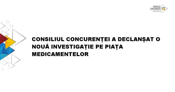 CONSILIUL CONCURENTEI, INVESTIGATIE PE PIATA MEDICAMENTELOR – Ce companie este vizata: “Posibil abuz de pozitie dominanta”