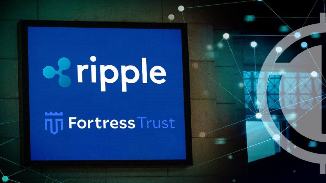 RIPPLE CUMPARA O COMPANIE DE TOP PE SEGMENTUL BLOCKCHAIN -  Care este miza strategica a achizitiei Fortress Trust, o 